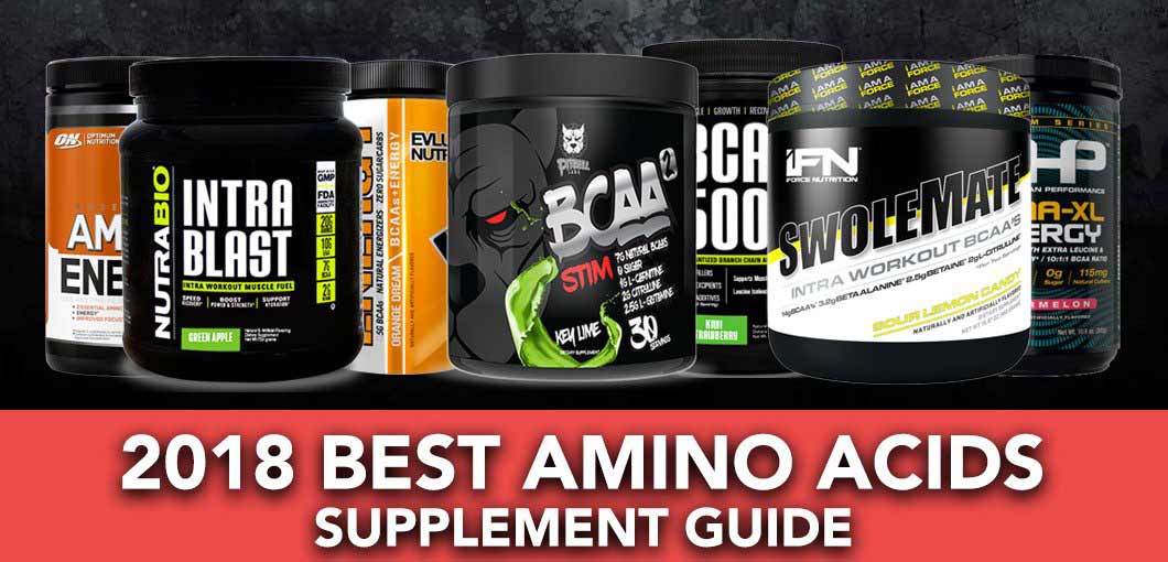 5 Best Amino Acids 2018 (BCAA & EAA Supplements) [Updated May 2018