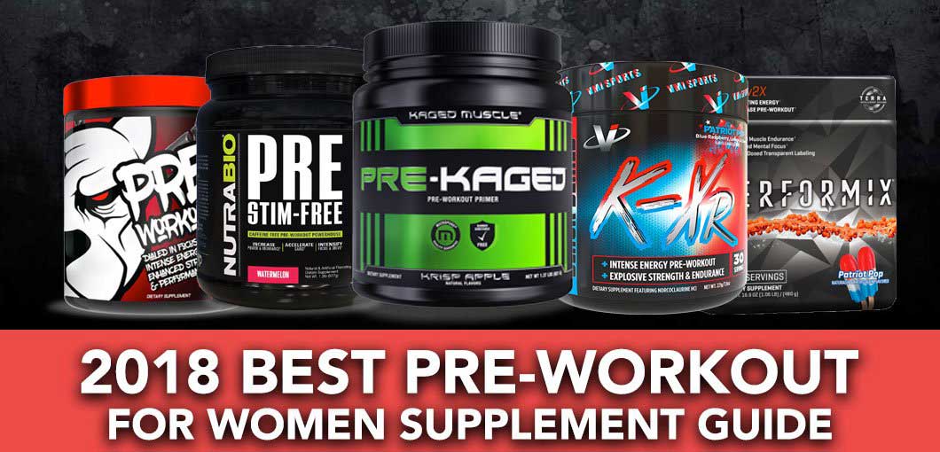 Best Pre-Workout Supplements for Women 2018