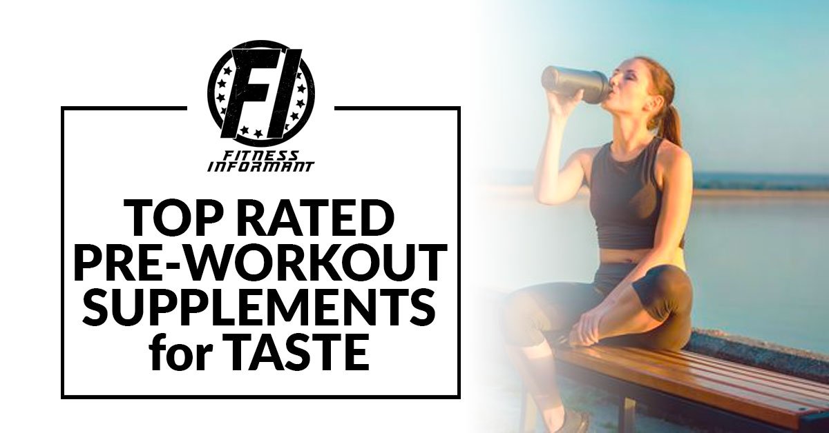 Best Tasting Pre-Workout Supplements