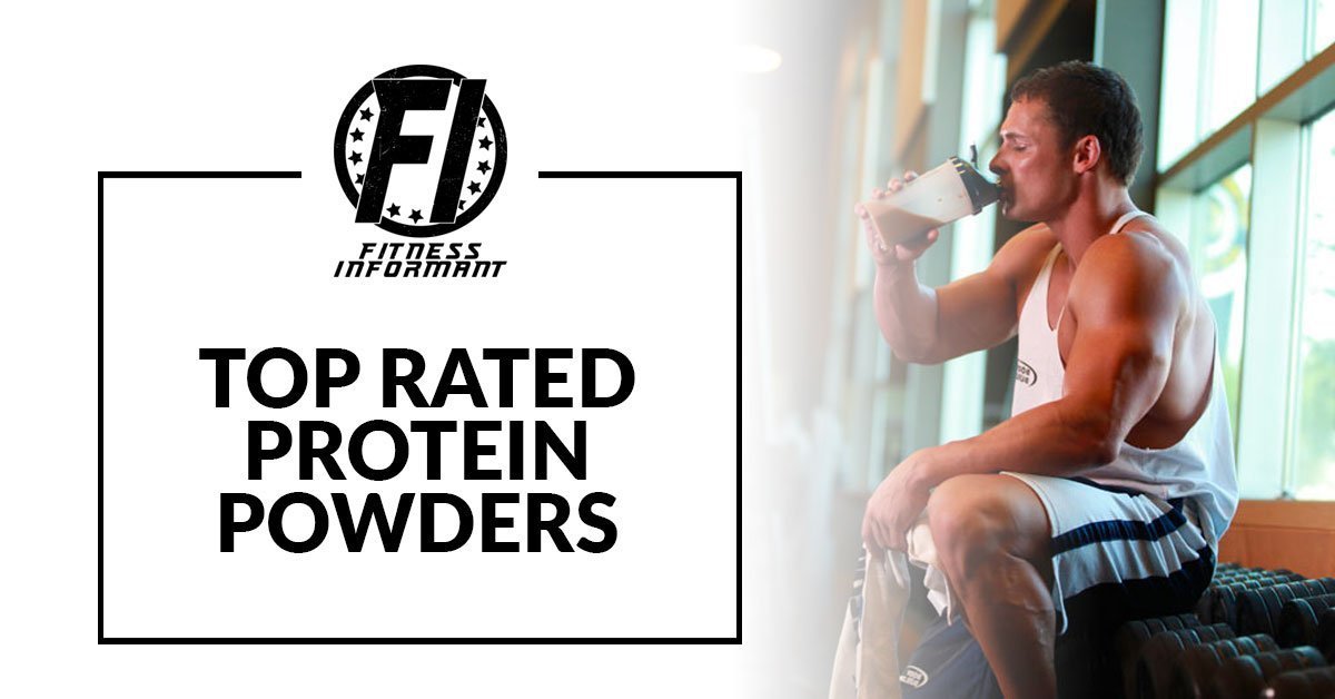 Top Rated Protein Powders