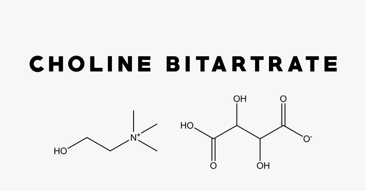 Choline Bitartrate: Uses, Side Effects, Interactions, Dosage and Supplements