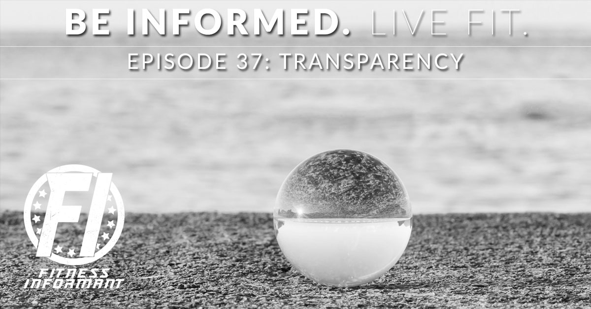 Episode 37: Transparency