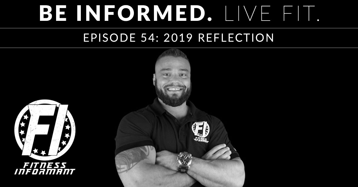 Episode 54: 2019 Reflection