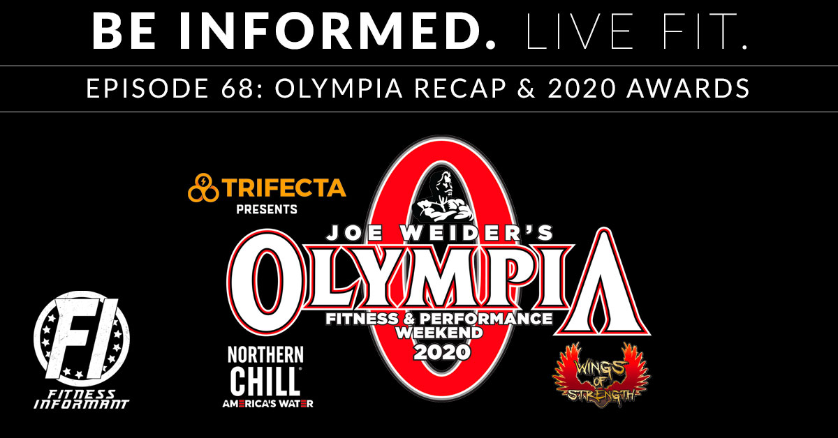 Episode 68: Olympia 2020 Recap and 2020 Supplement Awards