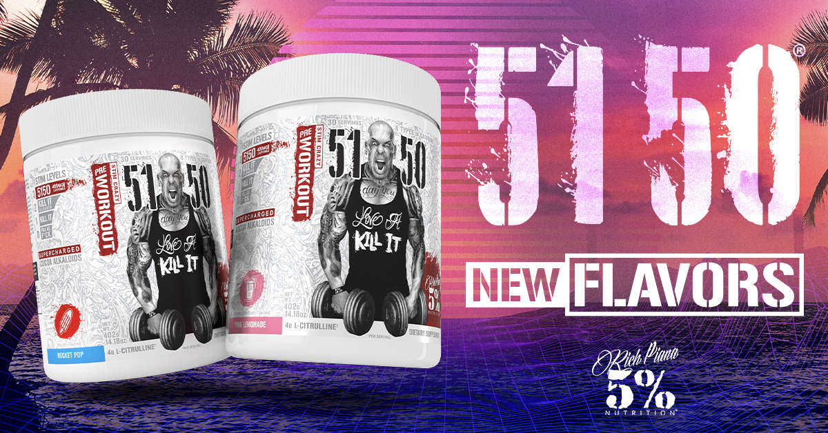 5% Nutrition 5150 New Flavors
